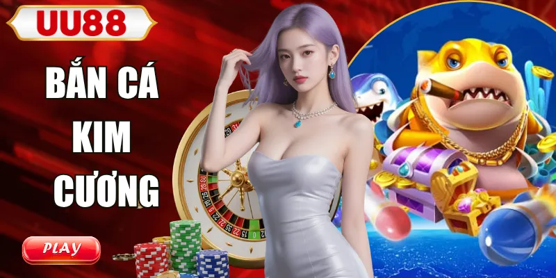 Bắn cá kim cương