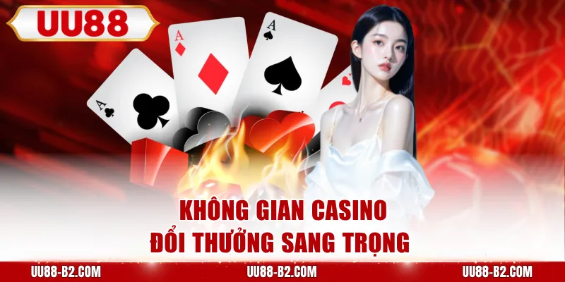 Không gian casino đổi thưởng sang trọng